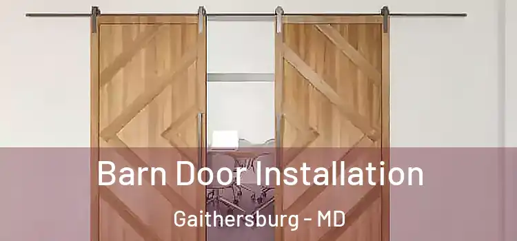 Barn Door Installation Gaithersburg - MD
