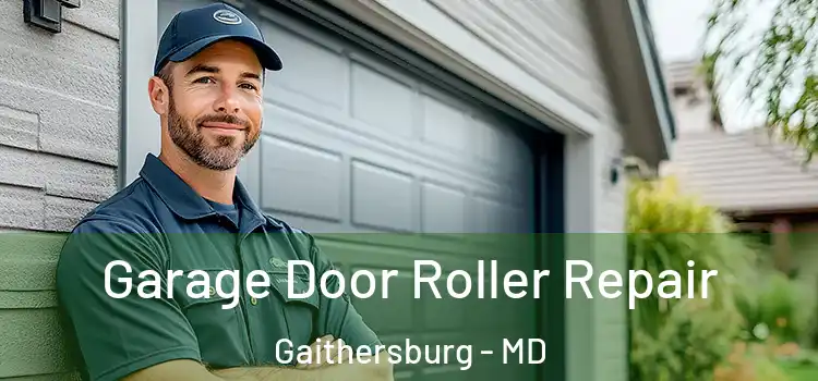  Garage Door Roller Repair Gaithersburg - MD
