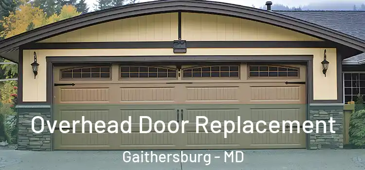  Overhead Door Replacement Gaithersburg - MD
