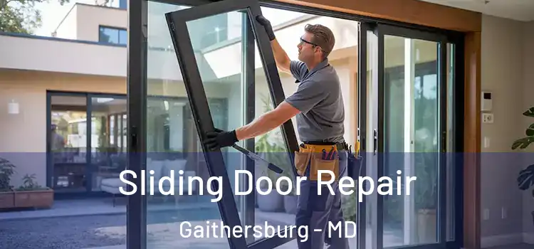 Sliding Door Repair Gaithersburg - MD